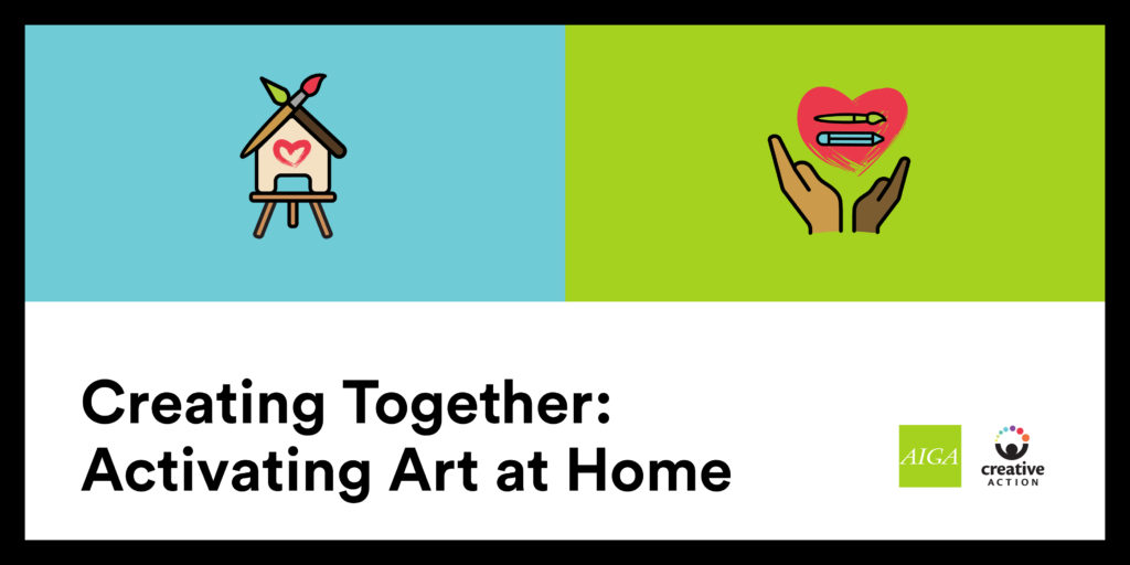 Creating Together: Activating Art at Home